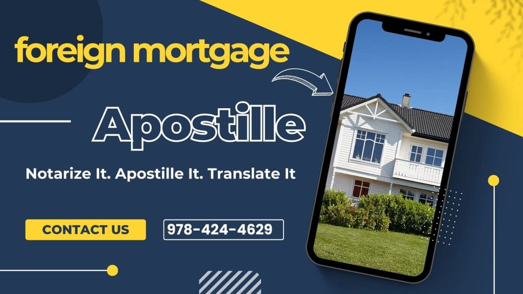 How To Apostille International Mortgage and loan documents in Boston MA